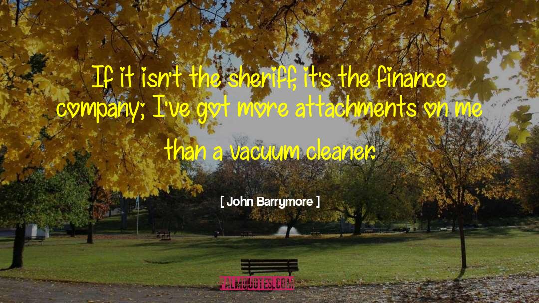 Cleaners quotes by John Barrymore
