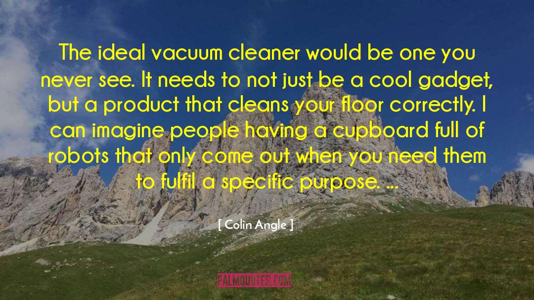 Cleaners quotes by Colin Angle