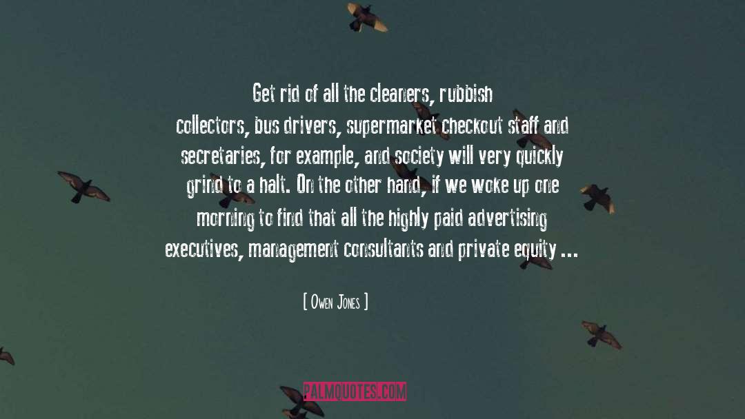 Cleaners quotes by Owen Jones