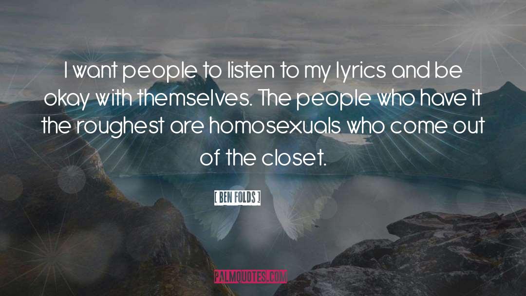 Cleaning Out The Closet quotes by Ben Folds