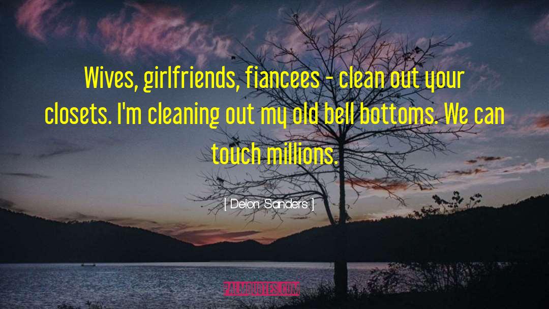 Cleaning quotes by Deion Sanders