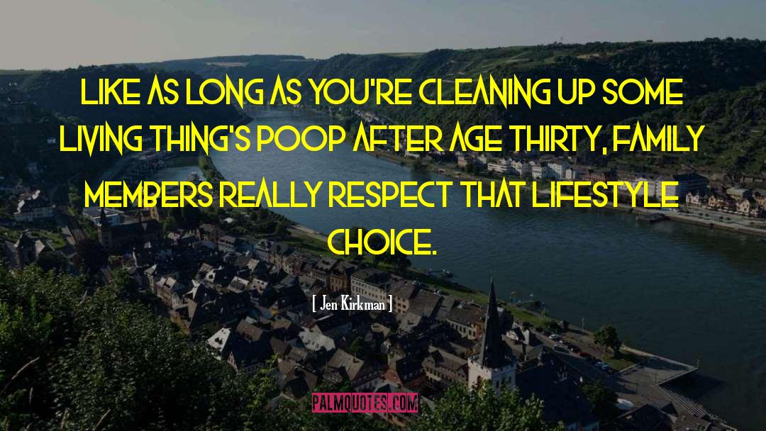 Cleaning Up quotes by Jen Kirkman