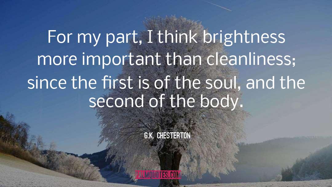 Cleanliness quotes by G.K. Chesterton