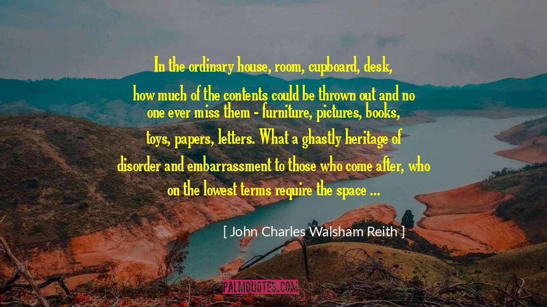 Cleanliness quotes by John Charles Walsham Reith
