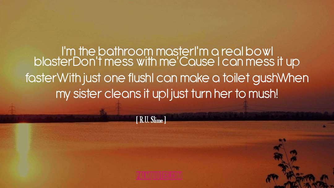 Cleans quotes by R.U. Slime