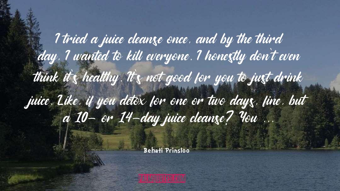 Cleanse quotes by Behati Prinsloo