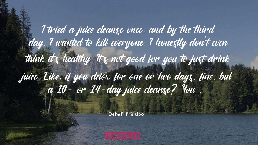 Cleanse Yourself quotes by Behati Prinsloo