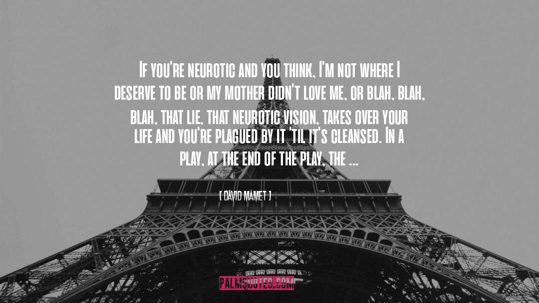Cleansed quotes by David Mamet