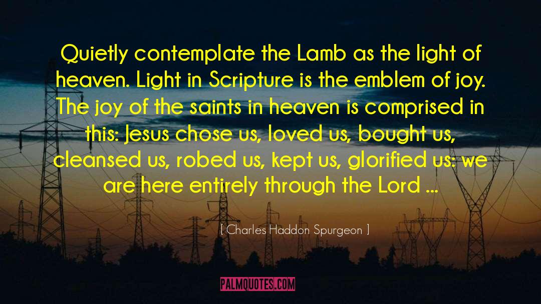 Cleansed quotes by Charles Haddon Spurgeon