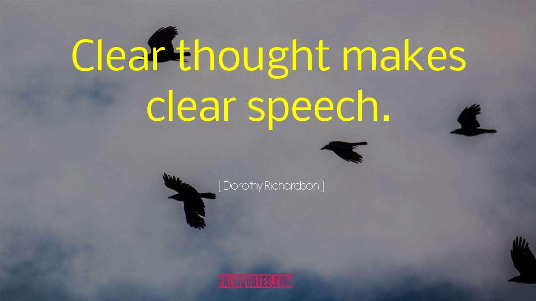Clear Communication quotes by Dorothy Richardson