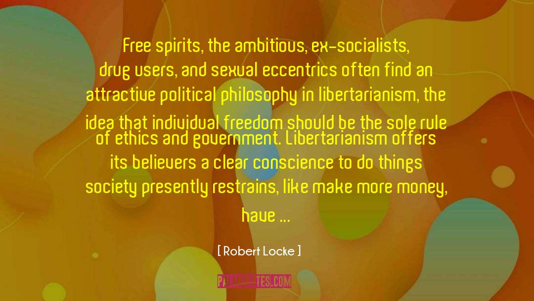 Clear Conscience quotes by Robert Locke