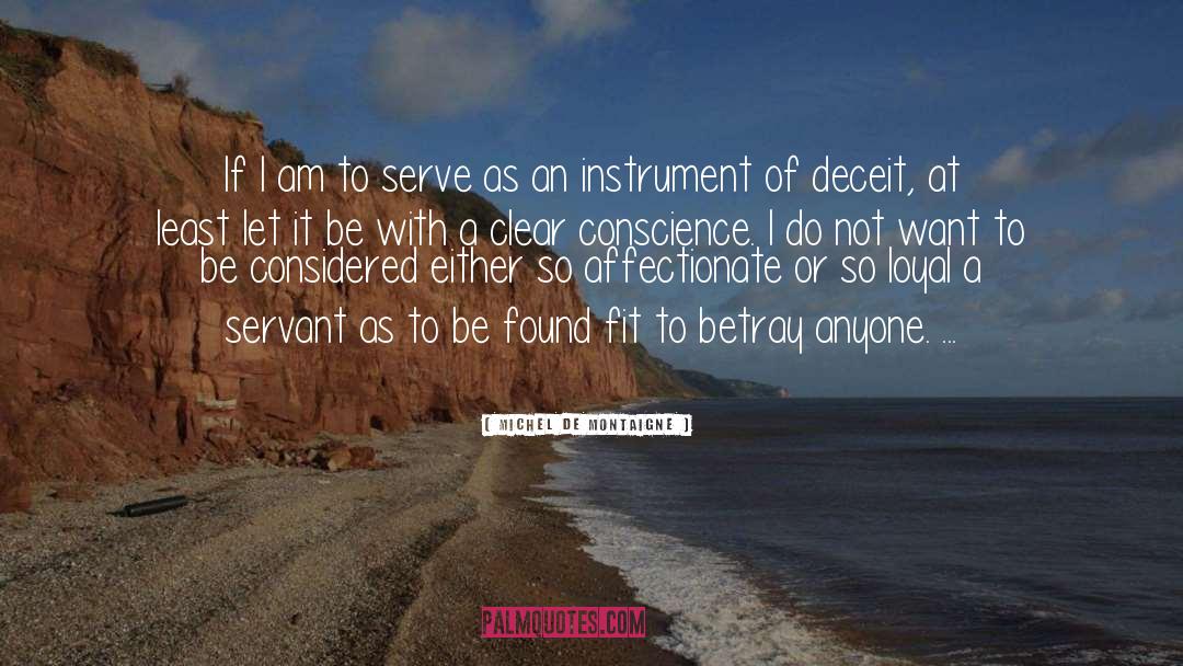 Clear Conscience quotes by Michel De Montaigne