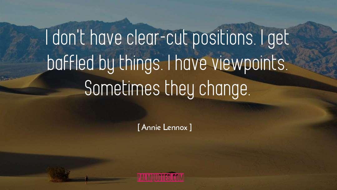 Clear Cut quotes by Annie Lennox