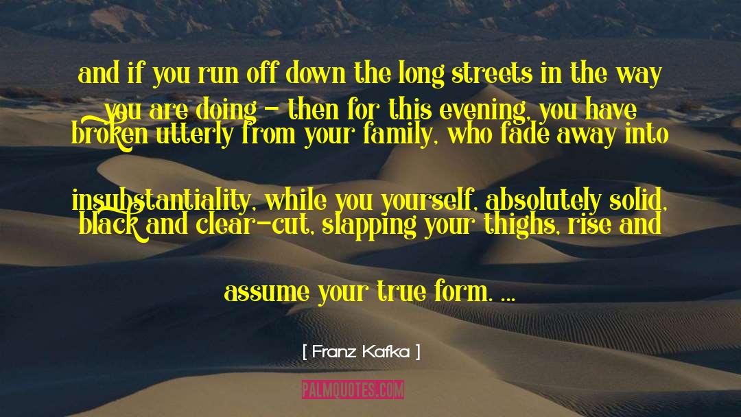 Clear Cut quotes by Franz Kafka