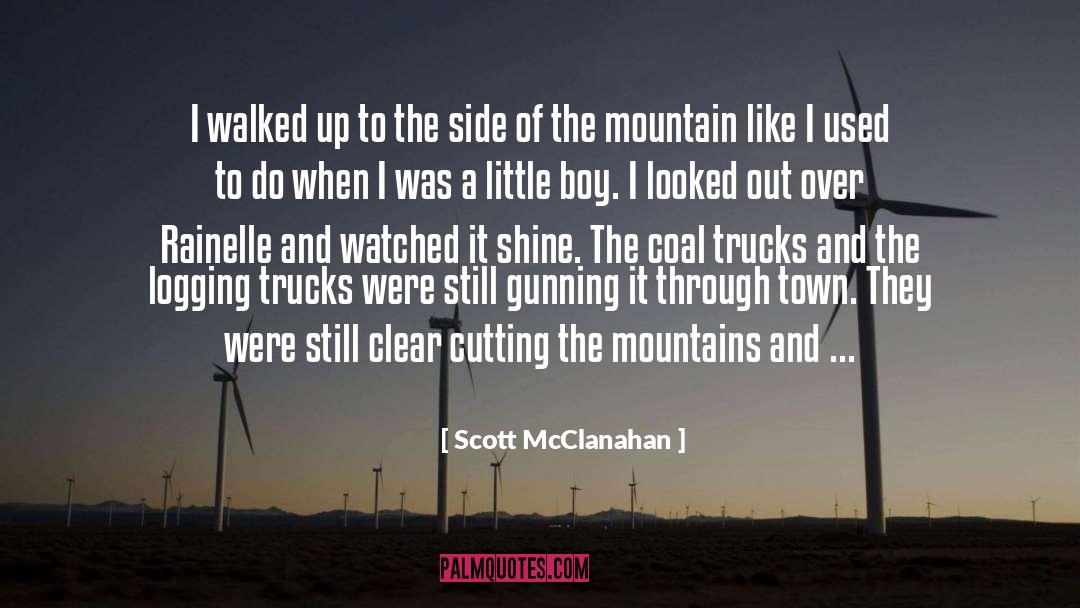 Clear Cutting quotes by Scott McClanahan