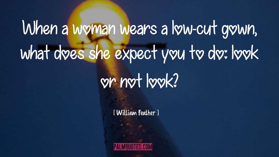 Clear Cutting quotes by William Feather