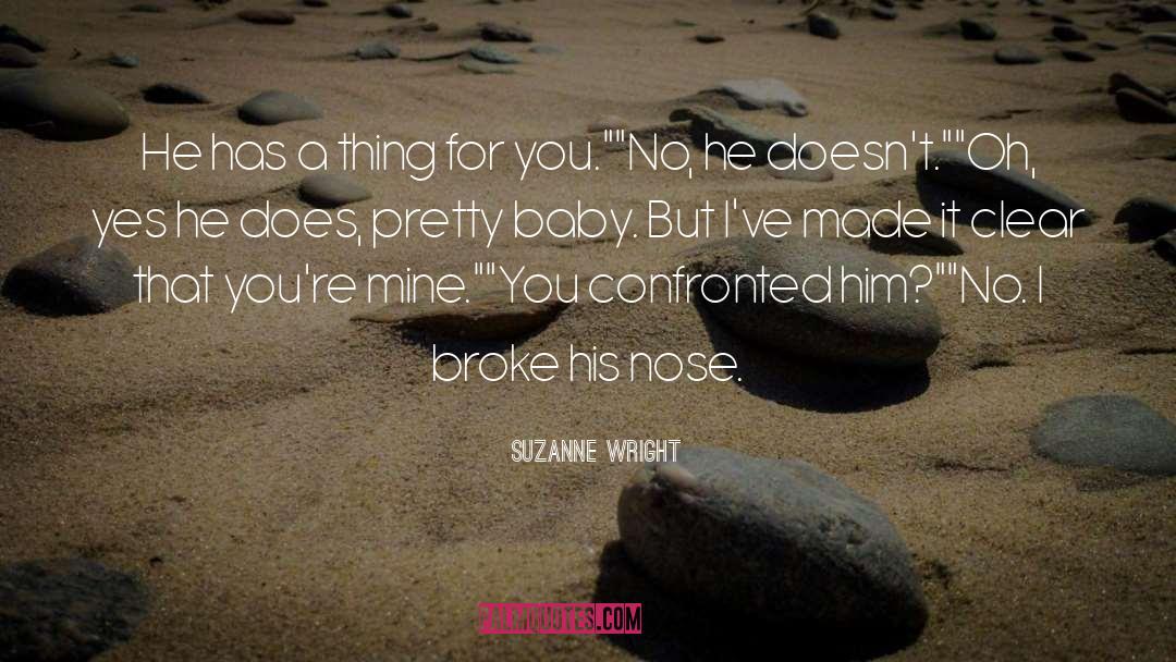 Clear Cutting quotes by Suzanne Wright