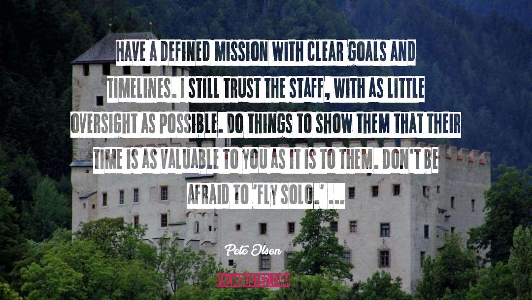 Clear Goals quotes by Pete Olson