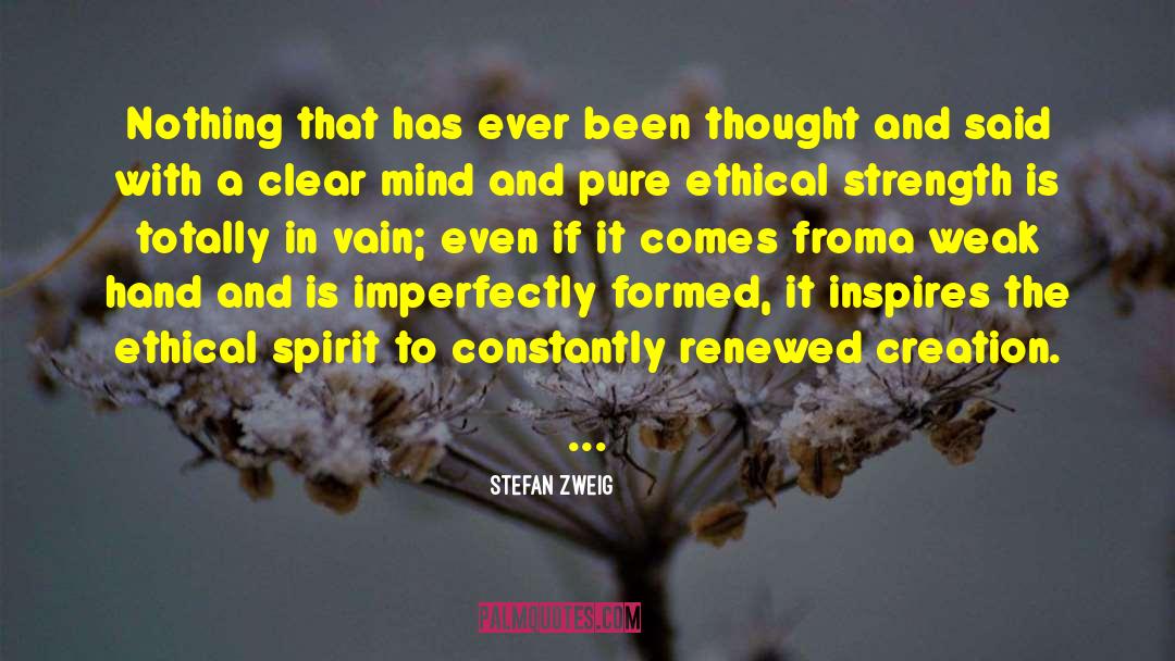 Clear Mind quotes by Stefan Zweig