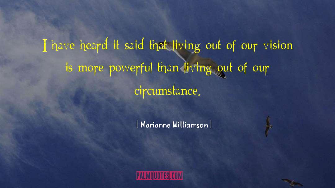 Clear Vision quotes by Marianne Williamson