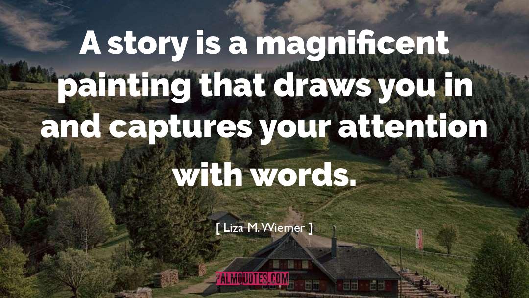 Clear Writing quotes by Liza M. Wiemer