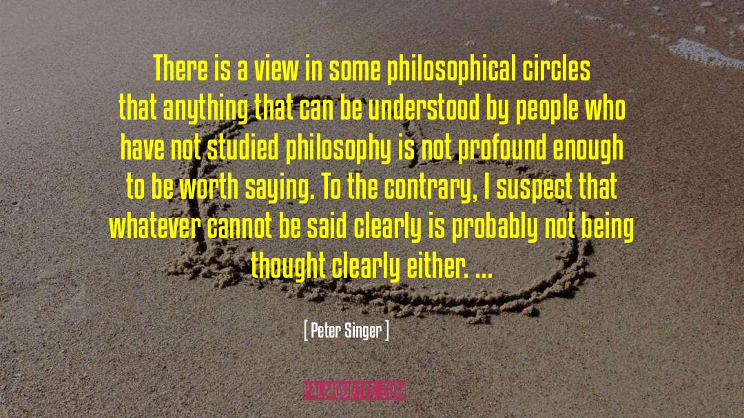 Clear Writing quotes by Peter Singer