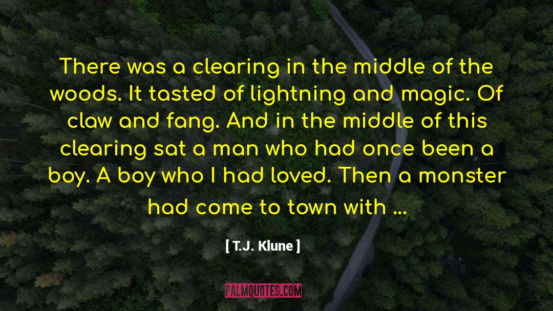 Clearing Out quotes by T.J. Klune