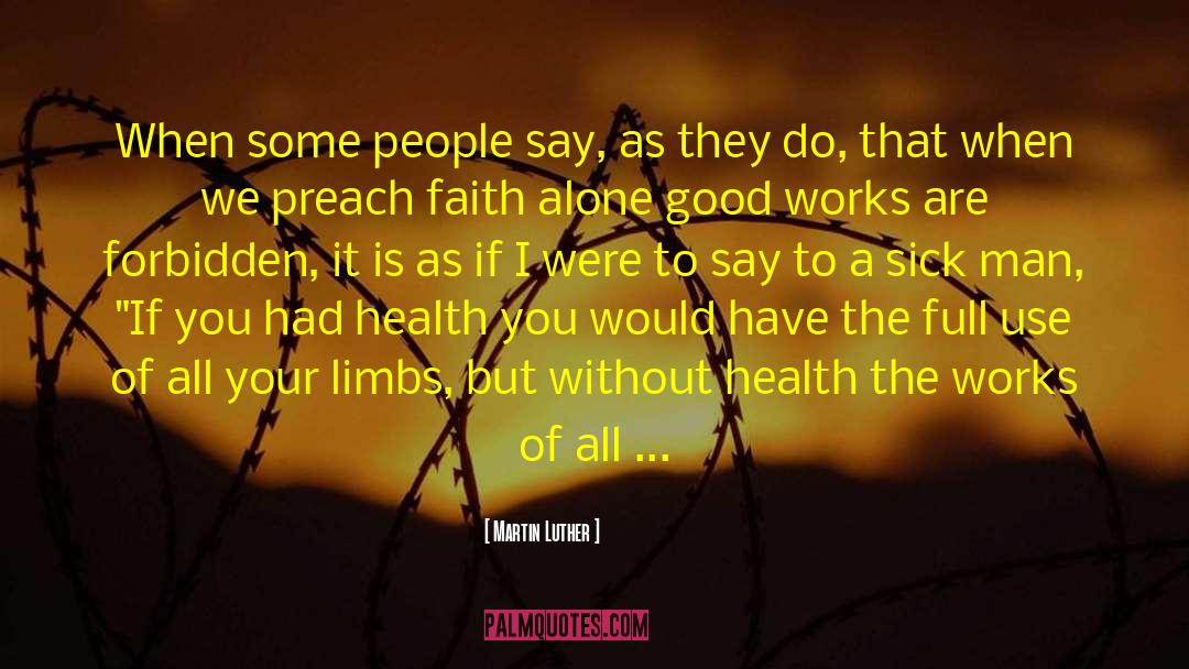 Clearly Health quotes by Martin Luther