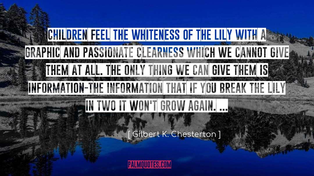 Clearness quotes by Gilbert K. Chesterton