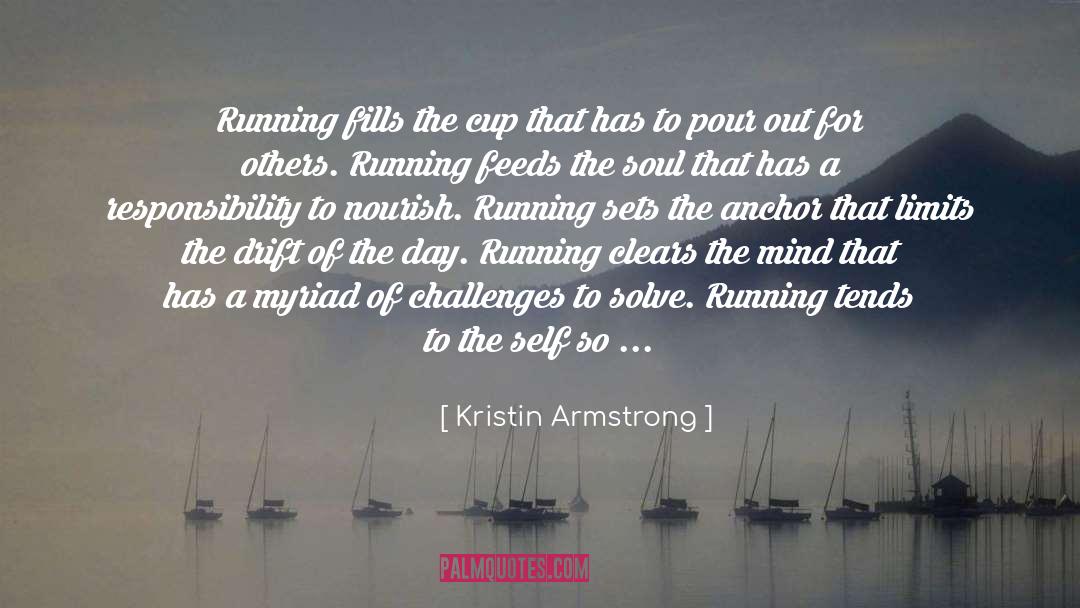 Clears quotes by Kristin Armstrong