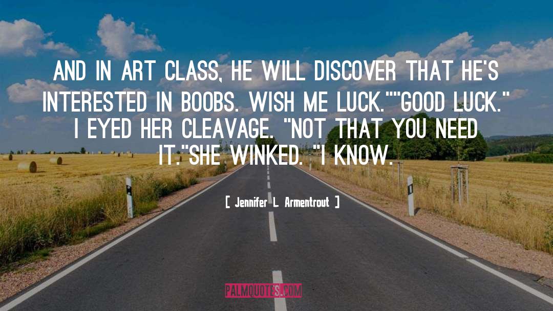 Cleavage quotes by Jennifer L. Armentrout