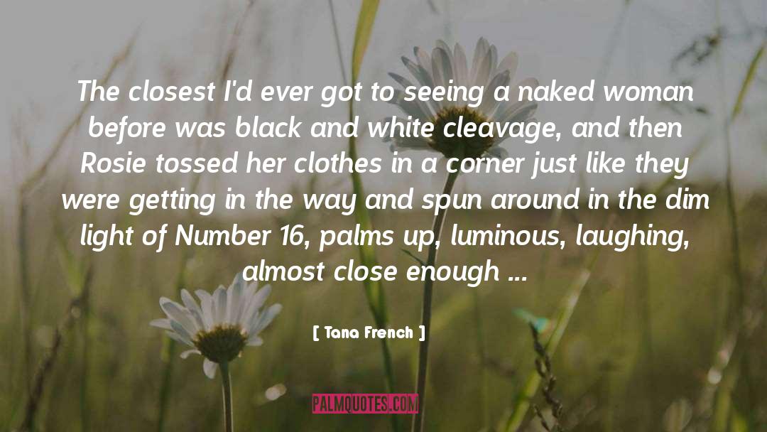 Cleavage quotes by Tana French