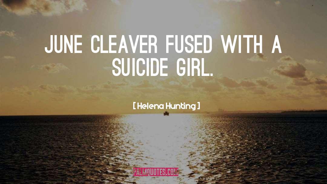Cleaver quotes by Helena Hunting