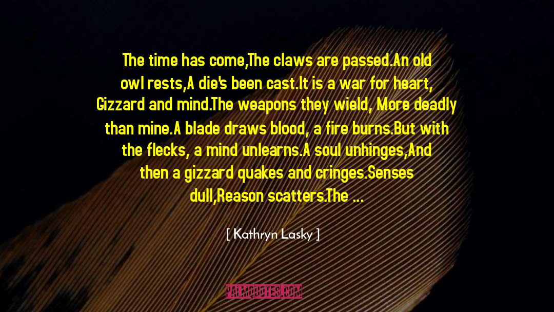 Cleaves Claws quotes by Kathryn Lasky