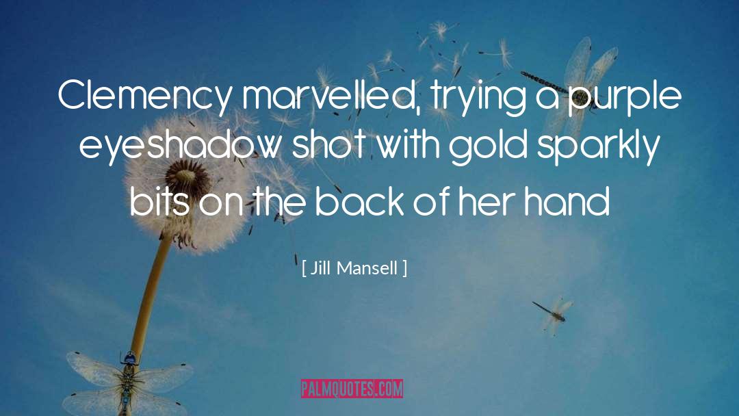 Clemency quotes by Jill Mansell