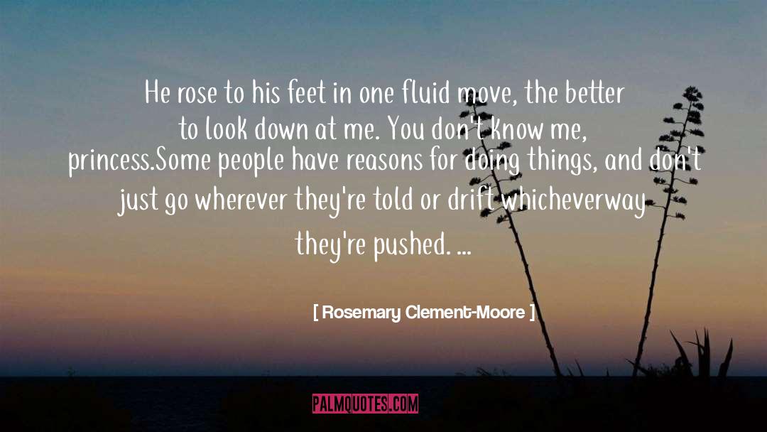 Clement quotes by Rosemary Clement-Moore