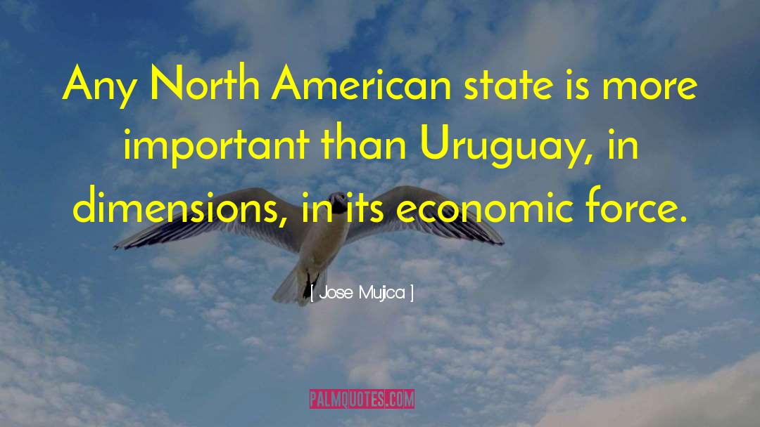 Clementz North quotes by Jose Mujica