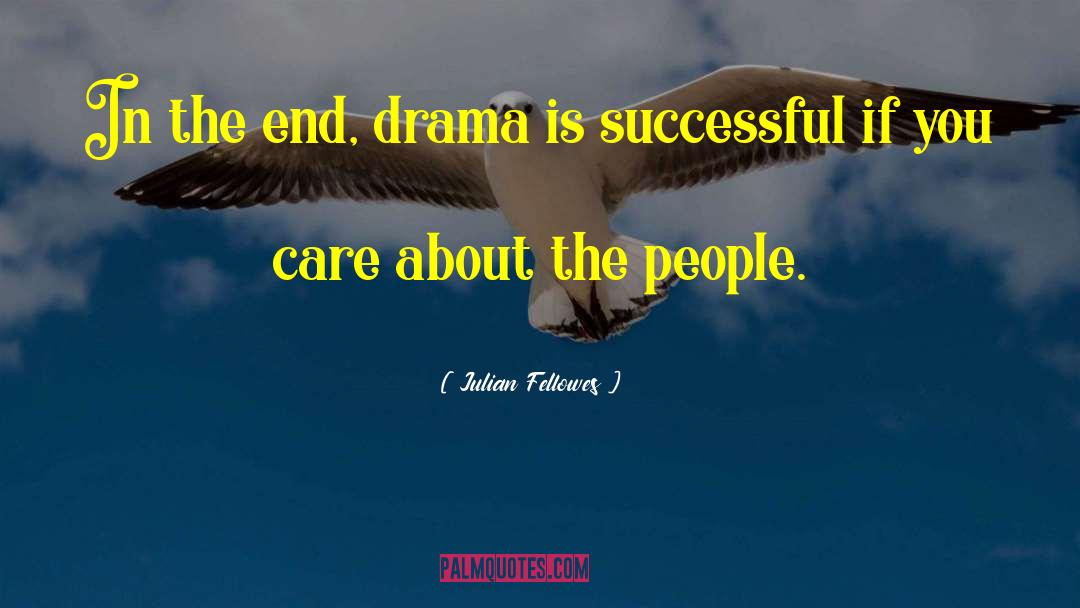 Clemy Drama quotes by Julian Fellowes