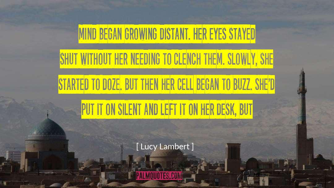 Clench quotes by Lucy Lambert