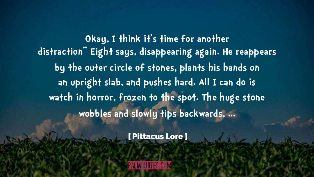 Clench quotes by Pittacus Lore