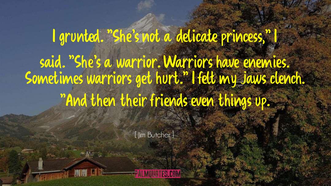 Clench quotes by Jim Butcher