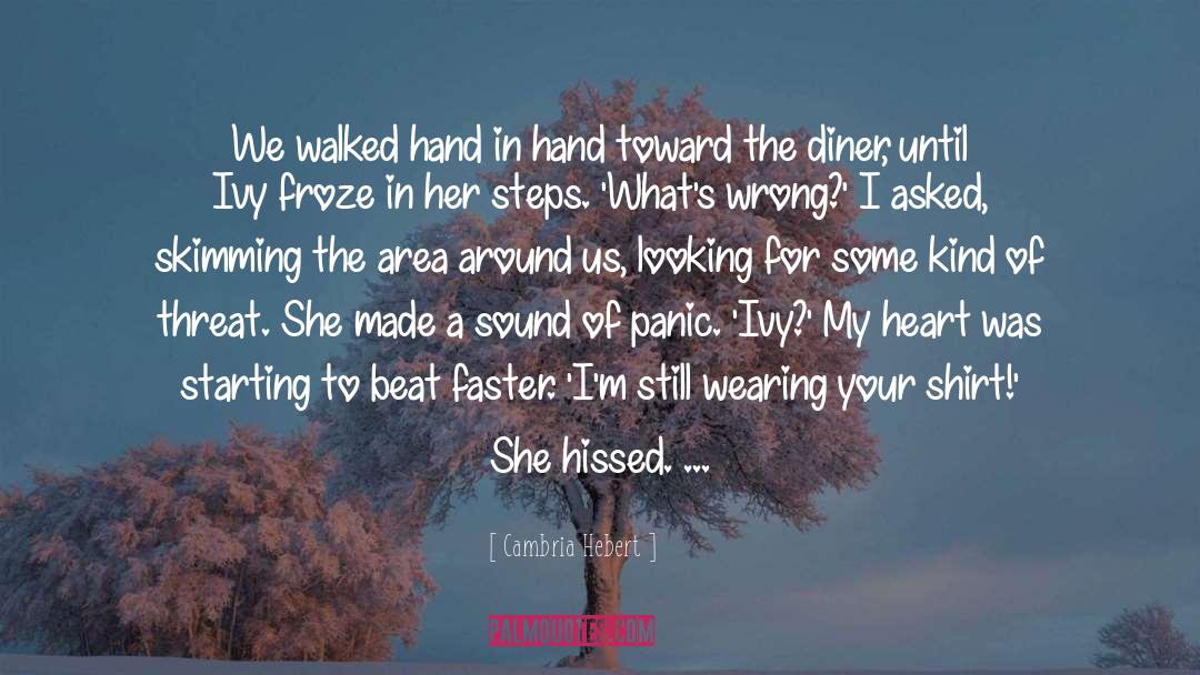 Clenched Fist quotes by Cambria Hebert