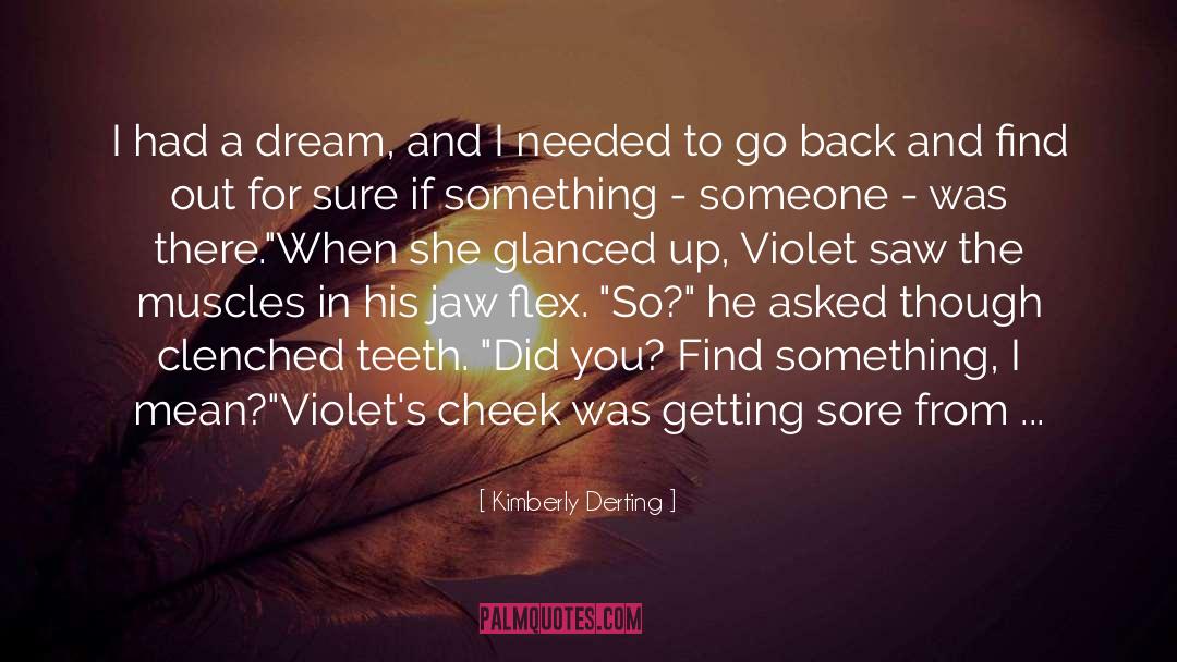 Clenched Teeth quotes by Kimberly Derting