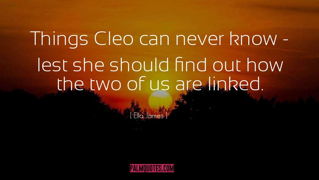 Cleo quotes by Ella James