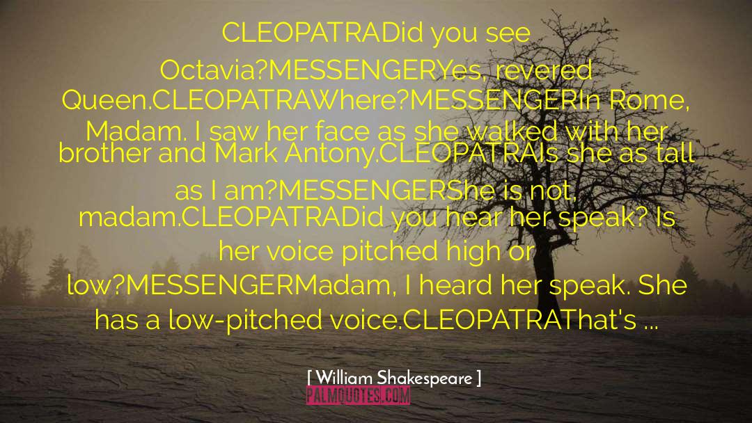 Cleopatra quotes by William Shakespeare