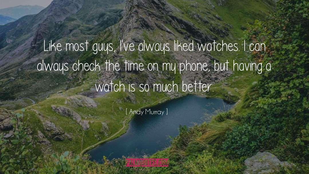 Clerc Watches quotes by Andy Murray