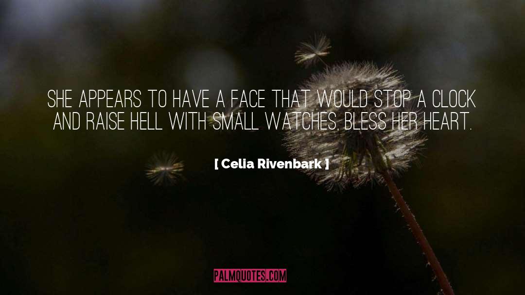 Clerc Watches quotes by Celia Rivenbark