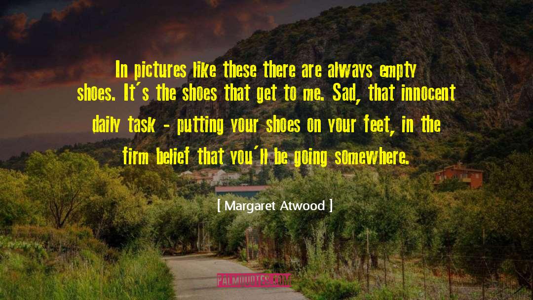 Clergerie Shoes quotes by Margaret Atwood