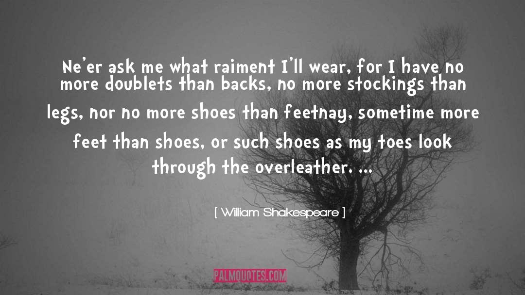 Clergerie Shoes quotes by William Shakespeare