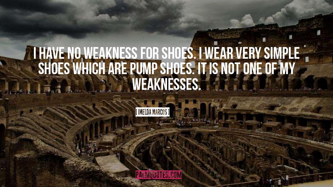 Clergerie Shoes quotes by Imelda Marcos